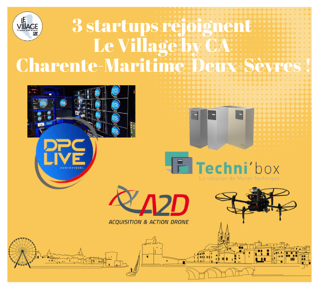 De nouvelles startups intègrent Le Village by CA Charente-Maritime Deux-Sèvres